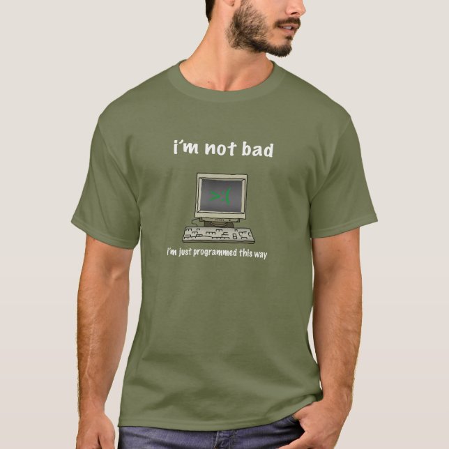 Bad Programming T-Shirt (Front)