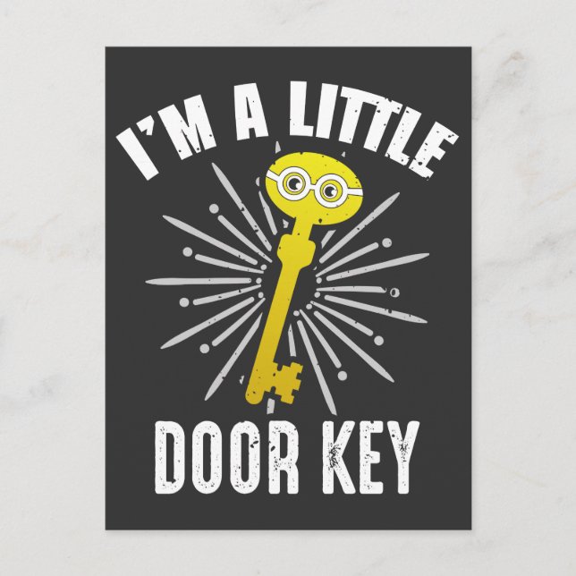 Bad Pun Dad Jokes I'm A Little Door Key Postcard (Front)