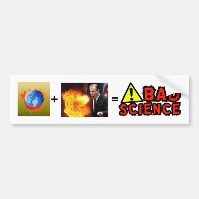 BAD SCIENCE, AL GORE, Burning Earth, +, = Bumper Sticker (Front)