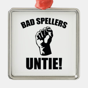 Bad Spellers Untie! Metal Tree Decoration