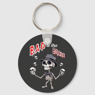 Bad to the bone, funny skeleton key ring