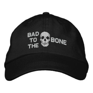 Bad To The Bone Skull Embroidered Hat