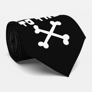 BAD TO THE BONE                                    TIE