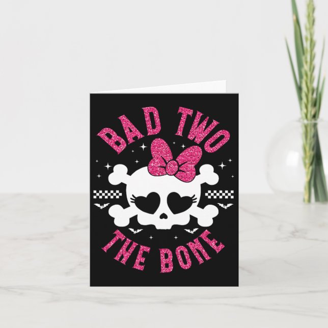 Bad Two The Bone 2nd Birthday 2 Years Old Kids Gir Card (Front)