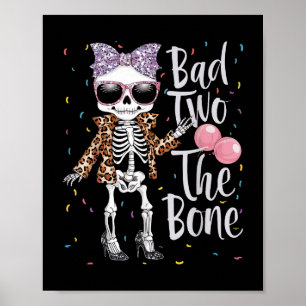Bad Two The Bone 2nd Birthday Girl Halloween Leopa Poster