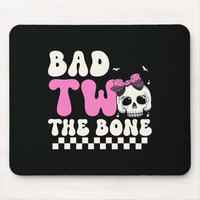 Bad Two The Bone 2nd Birthday Girls Spooky Birthda Mouse Mat (Front)