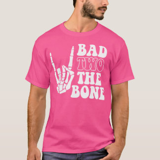 Bad Two The Bone Birthday 2Nd 2 Years Old Birthday T-Shirt