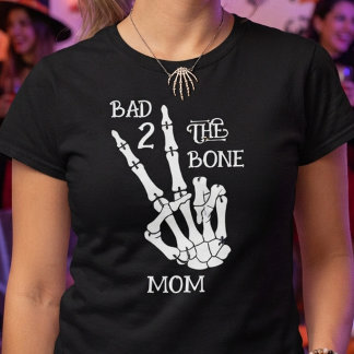Bad Two The Bone Mum! Halloween 2nd Birthday Party T-Shirt