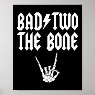 Bad Two The Bone Skeleton Hand Family 2nd Birthday Poster