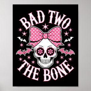 Bad Two The Bone Skull Pink Bow Stars Poster