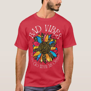 Bad Vibes Don't Go With My Outfit Retro Leopard Su T-Shirt