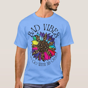 Bad Vibes Don't Go With My Outfit Retro Leopard Su T-Shirt
