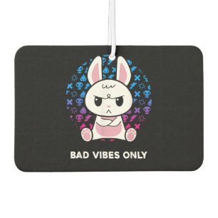 Bad Vibes Only Car Air Freshener