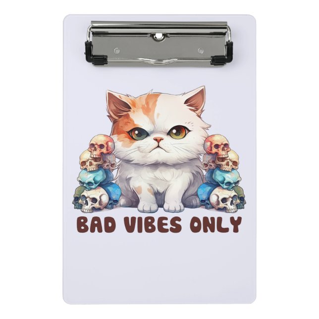Bad Vibes Only – Fierce Cat & Skulls Gothic Design Mini Clipboard (Front)