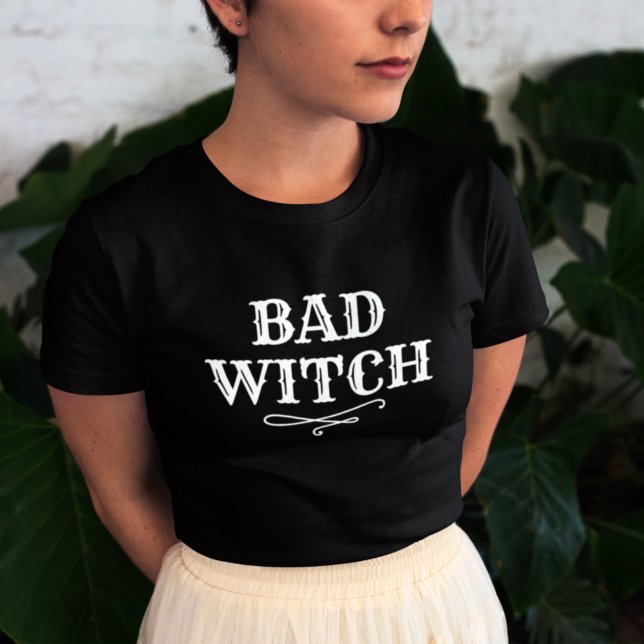 Bad Witch Black and White Womens Halloween T-Shirt (Creator Uploaded)