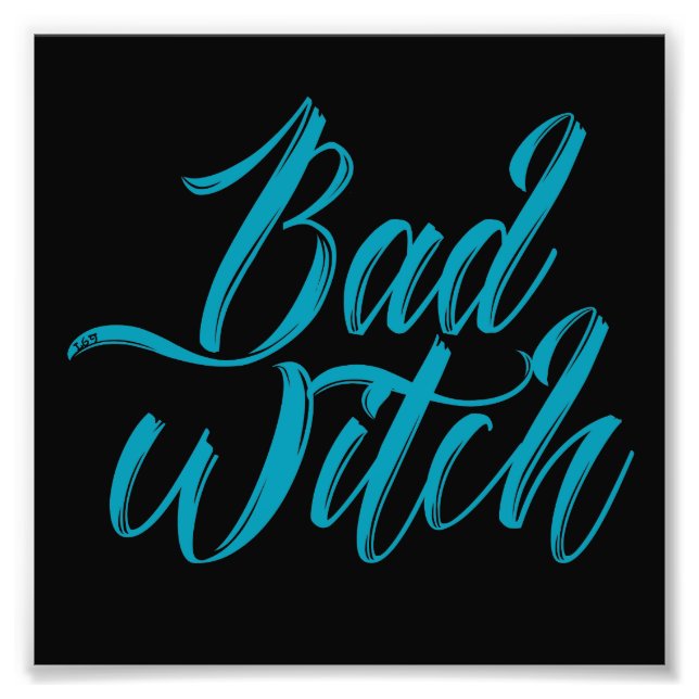 BAD WITCH funny halloween  Photo Print (Front)