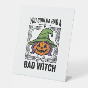 Bad Witch Funny Halloween Pumpkin Witch_1 Pedestal Sign