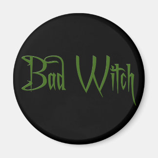Bad Witch Magnet