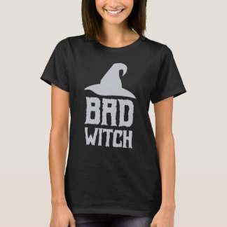 Bad Witch T-Shirt