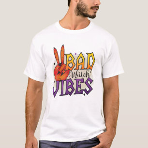 Bad Witch Vibes Halloween T-Shirt