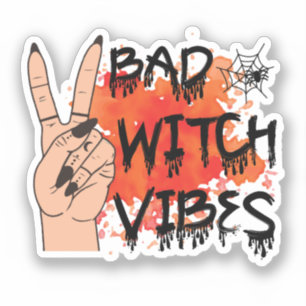 Bad Witch Vibes – Peace Sign Hand