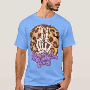 Bad Witch Vibes Vintage Leopard Skeleton Hand Hall T-Shirt