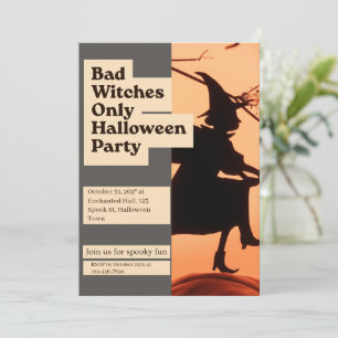 Bad Witches Only Halloween Party custom Invitation