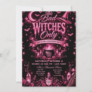 Bad Witches Only Halloween Party Invitation