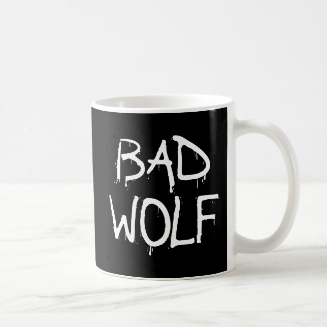 Bad Wolf Coffee Mug (Right)