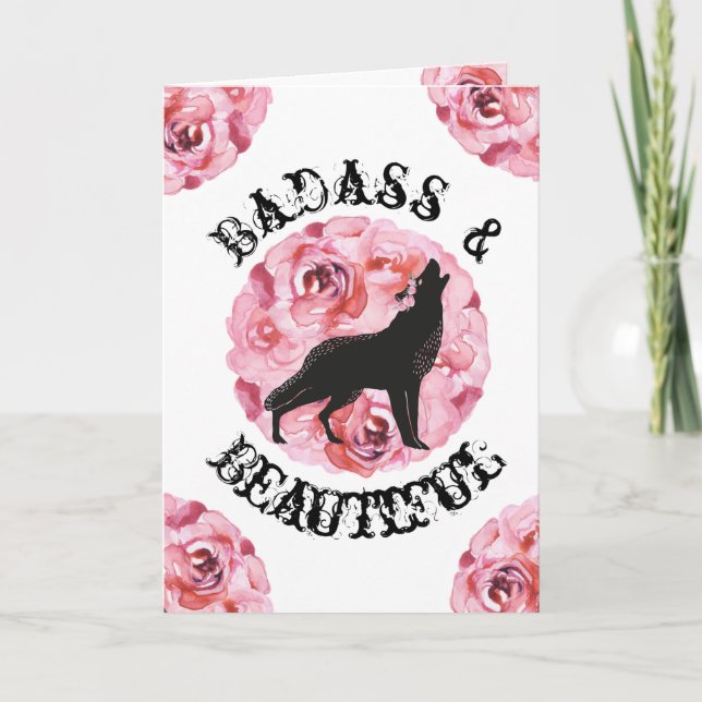 Badass and Beautiful Wolf Rose Encouragement Card (Front)