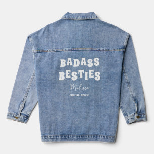 Badass Besties Funny Bridesmaid Favour Gift Denim Jacket