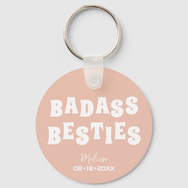 Badass Besties Funny Bridesmaid Favour Gift Key Ring (Front)