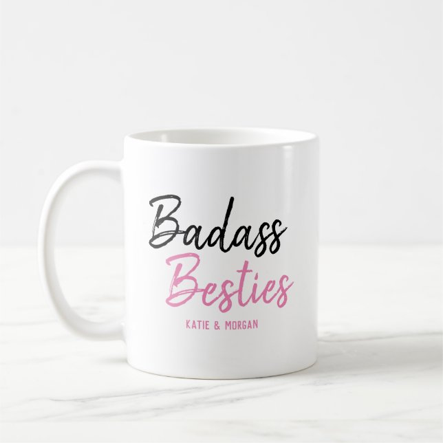 Badass Besties Pink Coffee Mug (Left)