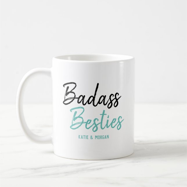 Badass Besties Turquoise Blue Coffee Mug (Left)