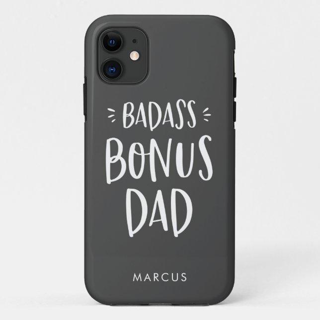Badass Bonus Dad Stepfather Personalised Stepdad Case-Mate iPhone Case (Back)