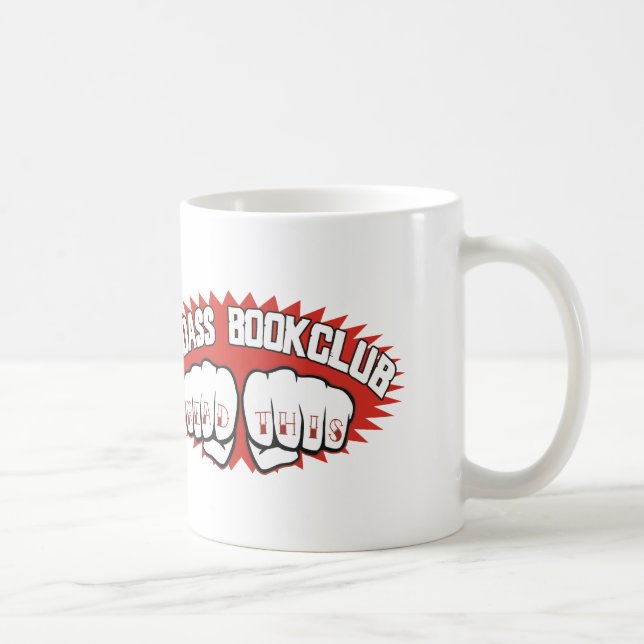 Badass Bookclub Coffee Mug (Right)