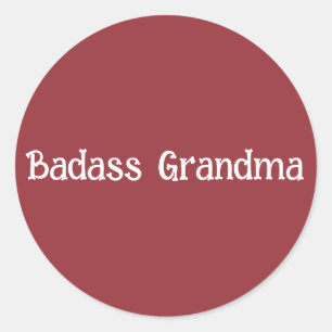 Badass Grandma Classic Round Sticker