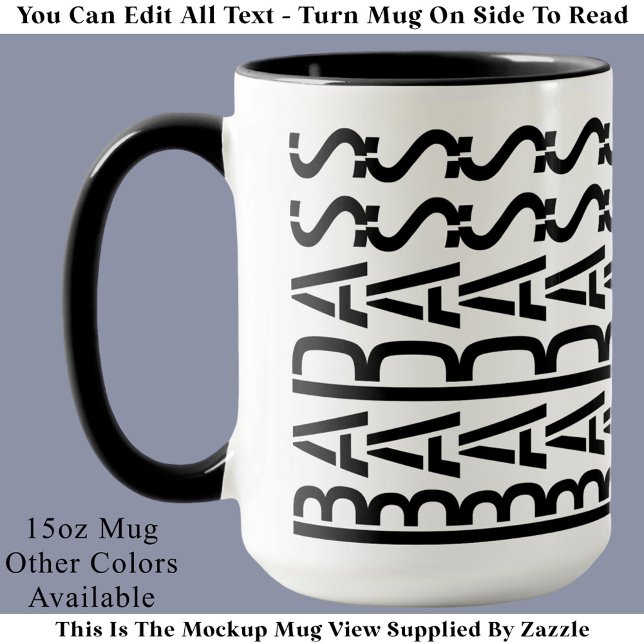 BADASS Hidden Message Modern Trendy Typography  Mug (Creator Uploaded)