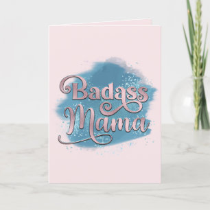 Badass Mama Dusty Blue & Pink Glitter Mother's Day Holiday Card