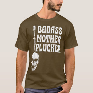 Badass Mother Plucker Vintage Skeleton Bluegrass B T-Shirt