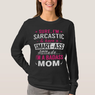 Badass Mum T-Shirt