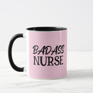 BADASS NURSE COFFEE MUG