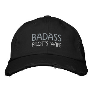 Badass Pilot's Wife Embroidered Cap