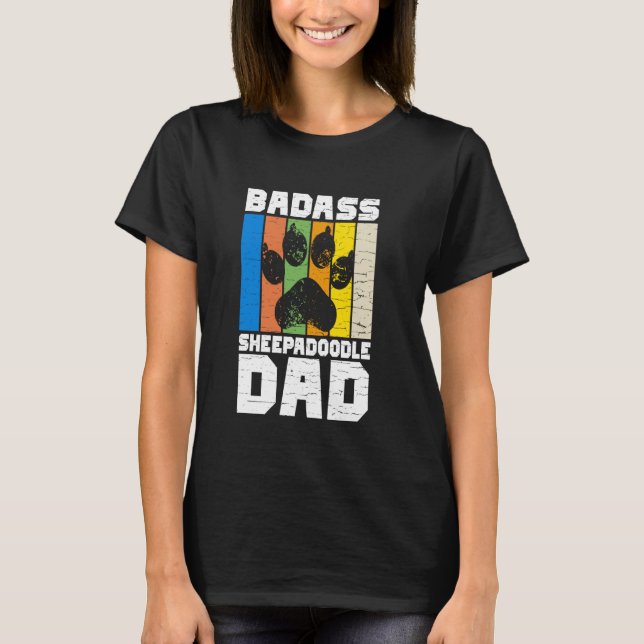 Badass Sheepadoodle Dad Sheepadoodle T-Shirt (Front)