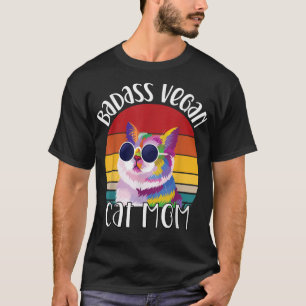 Badass Vegan Cat Mom Cool Cat With Sunglasses Cat T-Shirt