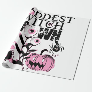 Baddest Witch in Town Halloween pink and scary Wrapping Paper
