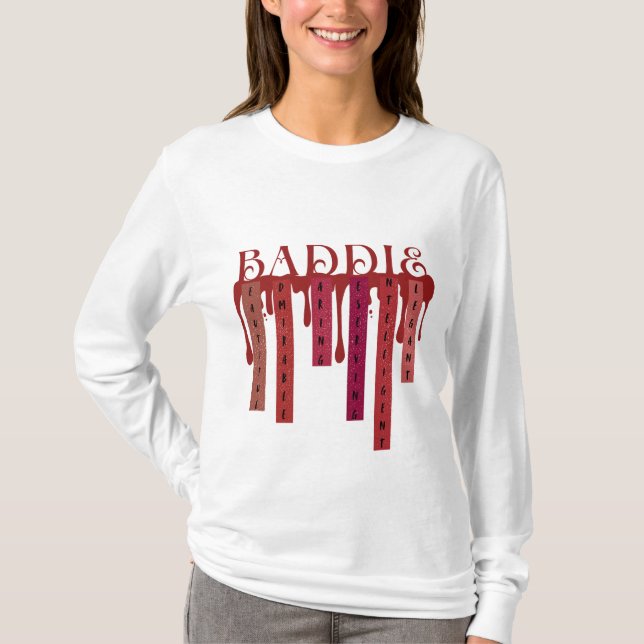 BADDIE Words of Affirmation T-Shirt (Front)