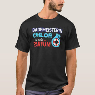 Bademeisterin Lifeguard Profession Saying Bademeis T-Shirt