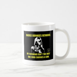Badge Bunnies Beware Coffee Mug