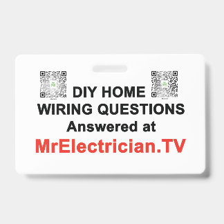 BADGE - Home Wiring Questions at MrElectrician.TV ID Badge